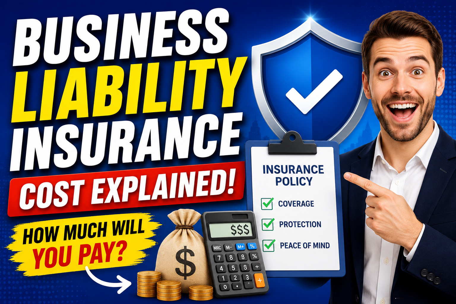 Business Liability Insurance Cost Guide 2026